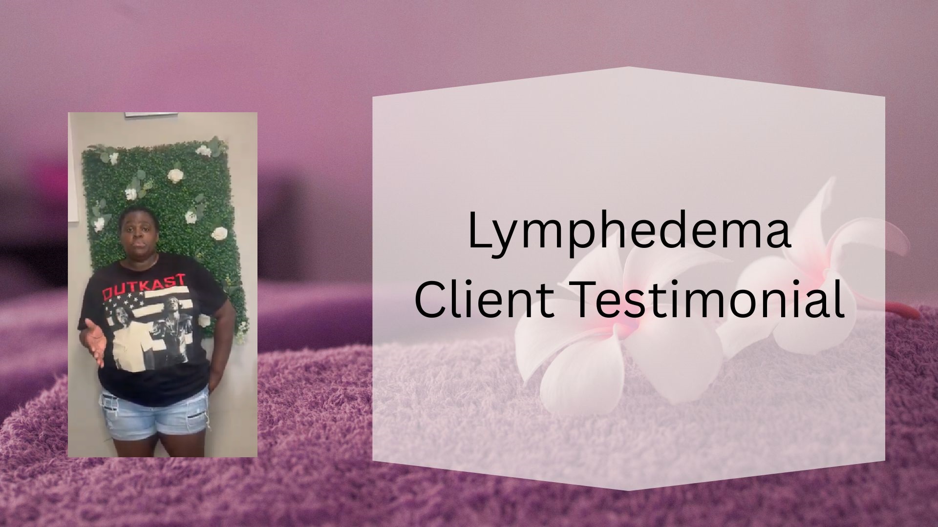 Supporting Lymphedema Recovery Through Compassionate Care - Client Testimonial gifted hands lymphedema client testimonial 5 14
